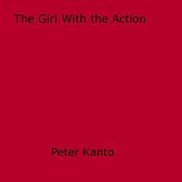 The Girl With The Action