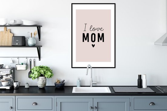 Cadre photo avec affiche - Citations - J'aime maman - Dictons - Maman - 60x90 cm - Cadre pour affiche