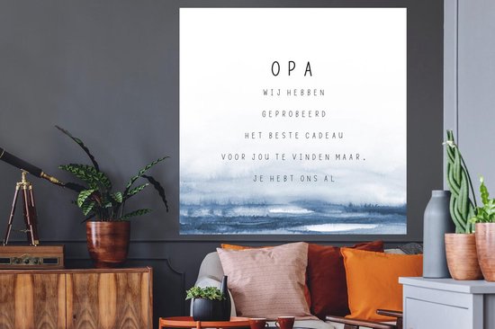 Muurstickers - Sticker Folie - Opa - Het beste cadeau - Spreuken - Quotes - Vaderdag - 120x120 cm - Plakfolie - Muurstickers Kinderkamer - Zelfklevend Behang XXL - Vaderdag cadeautje - Cadeau voor vader en papa