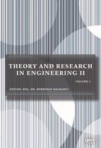 Theory and Research in Engineering 2   Volume 2