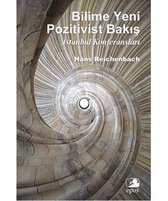 Bilime Yeni Pozitivist Bakış