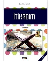 İtikadım: Dinim İslam Serisi 1