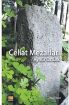 Cellat Mezarları