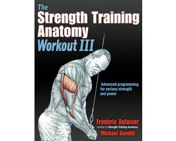 The Strength Training Anatomy Workout III
