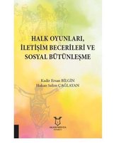 Halk Oyunları İletişim Becerileri ve Sosyal Bütünleşme