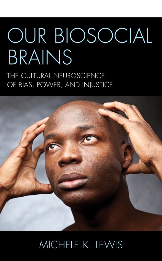Our Biosocial Brains - cover