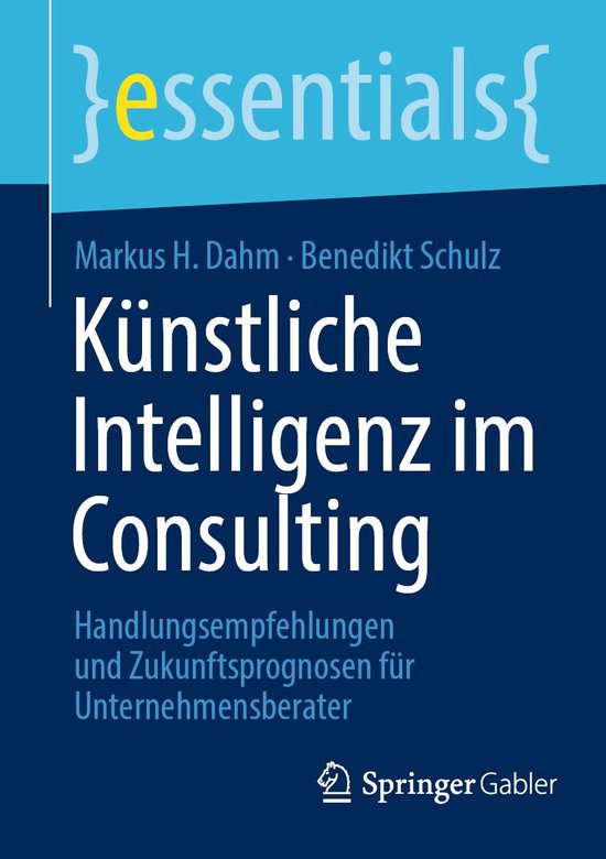 essentials - Künstliche Intelligenz im Consulting - cover