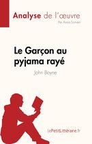 Le Garçon au pyjama rayé de John Boyne (Analyse de l'œuvre)