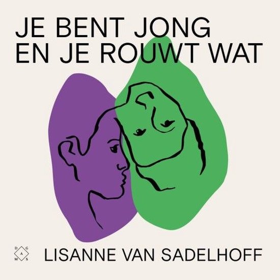Je bent jong en je rouwt wat - cover