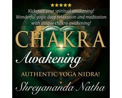 Chakra Awakening and Healing