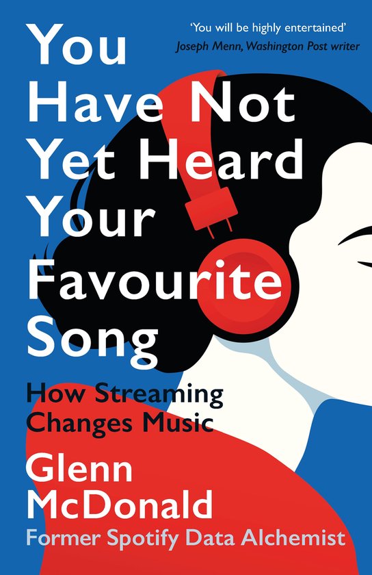 You Have Not Yet Heard Your Favourite Song - How Streaming C ... - cover