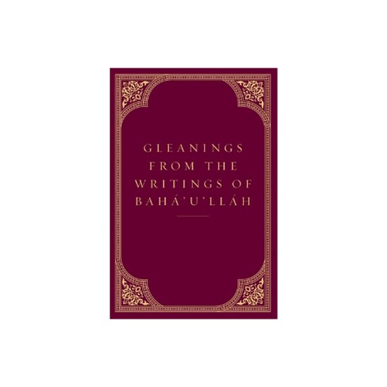 Gleanings from the Writings of Baha'u'llah - cover