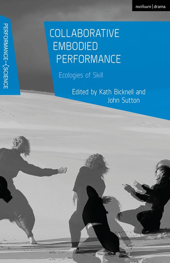 Performance and Science: Interdisciplinary Dialogues- Collab ... - cover