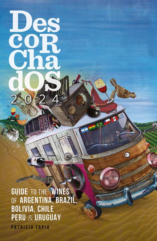 Descorchados 2024 Guide to the wines of Argentina, Brazil, B ... - cover
