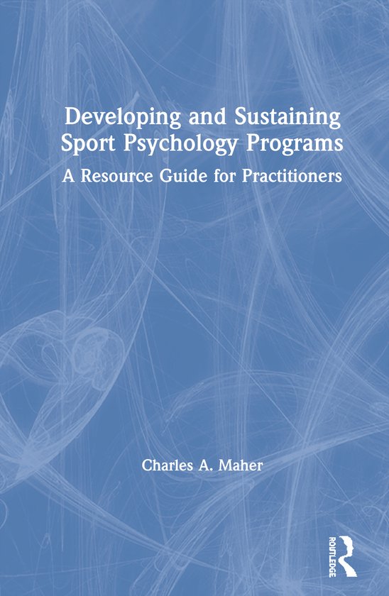 Developing and Sustaining Sport Psychology Programs - cover