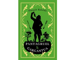 Pantagruel and Gargantua