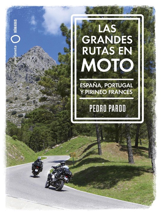 Nómadas - Las grandes rutas en moto - cover