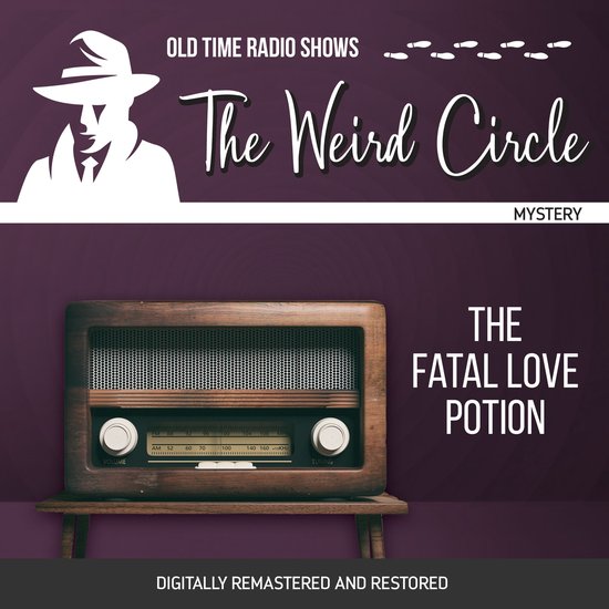 The Weird Circle: The Fatal Love Potion - cover
