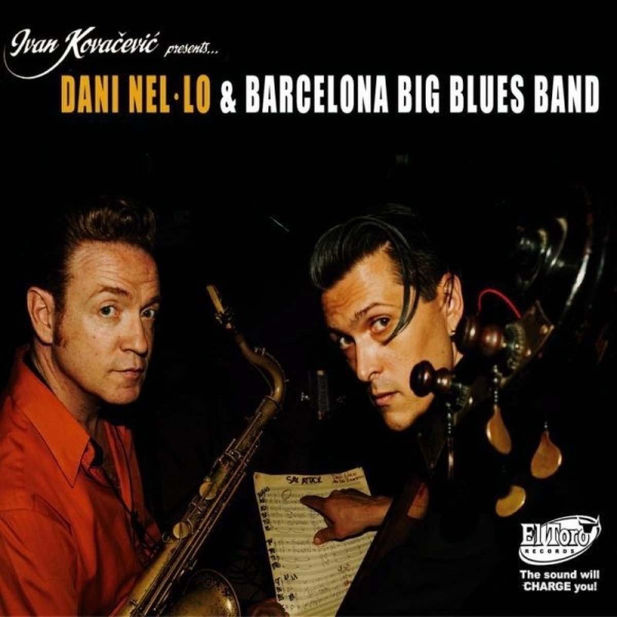Dani Nel-O & Barcelona Big Blues Band - Dani Nel-O & Barcelona Big Blues Band (CD)
