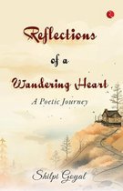Reflections of a Wandering Heart