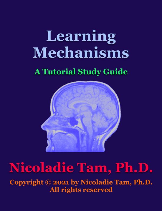Learning Mechanisms: A Tutorial Study Guide - cover