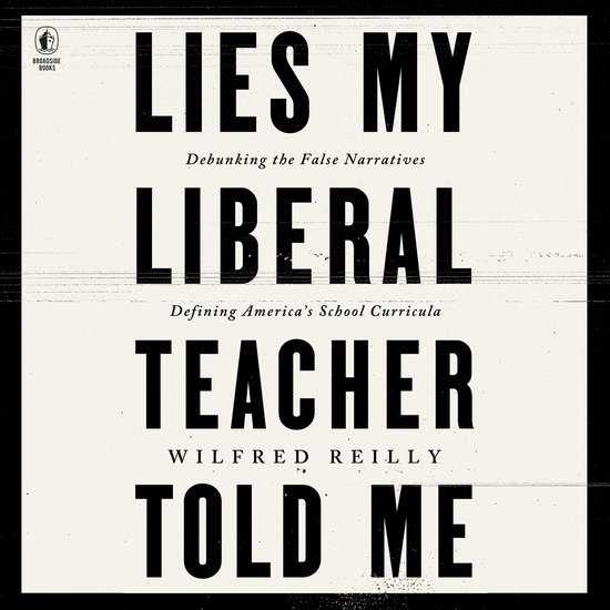Lies My Liberal Teacher Told Me - cover