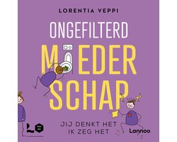 Omslag van Ongefilterd moederschap