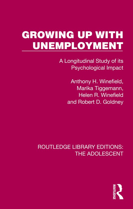 Routledge Library Editions: The Adolescent- Growing Up with  ... - cover