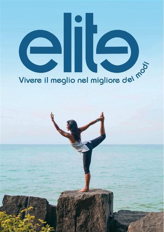 Elite (vivere il meglio nel migliore dei modi) - cover