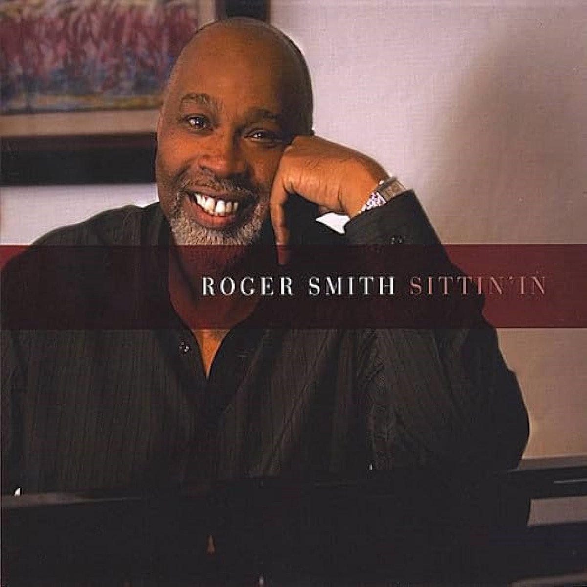 Roger Smith - Sittin In (CD)