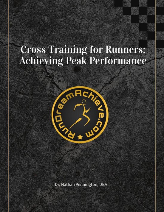Cross Training for Runners: Achieving Peak Performance (ebook), Nathan ...