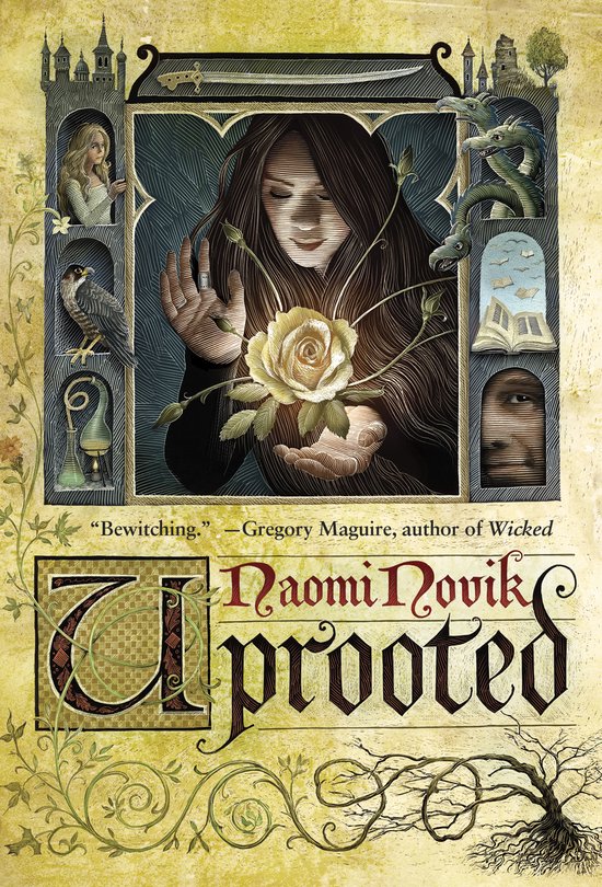 Boekomslag van 'Uprooted' door Naomi Novik met een vrouw die een gouden roos vasthoudt, omringd door een draak, een valk en kastelen.