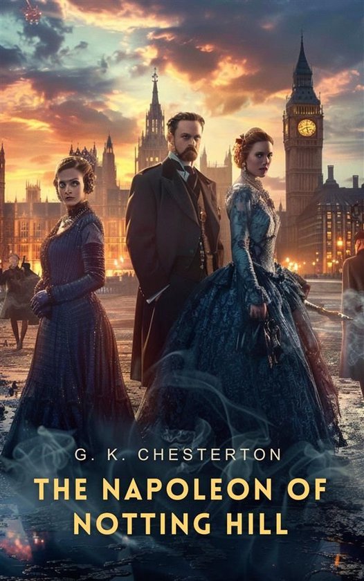 The Napoleon of Notting Hill - cover