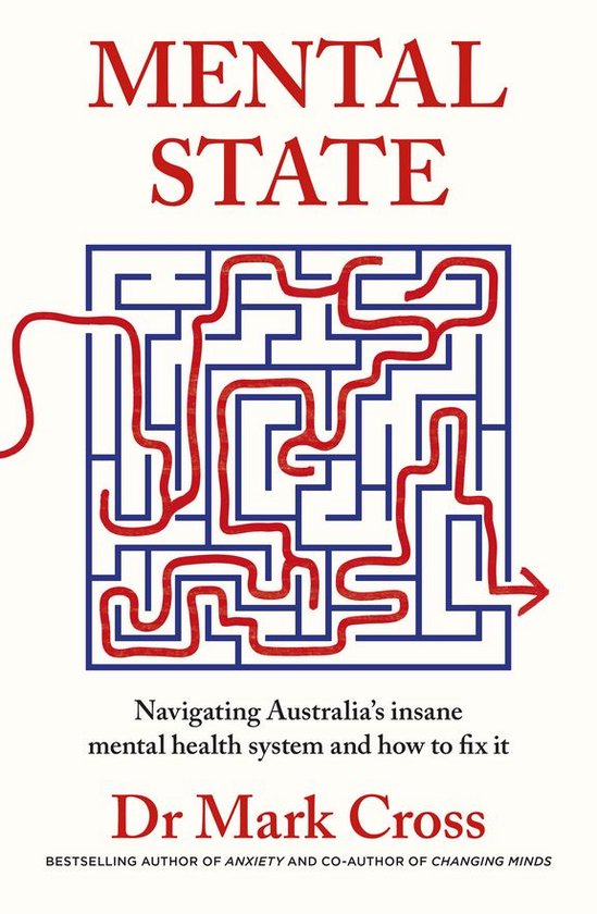 Mental State: The insanity of Australia's mental health syst ... - cover