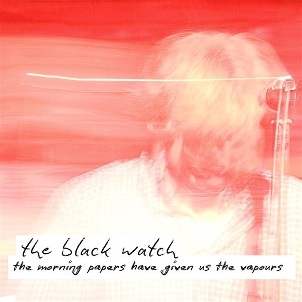 Black Watch - Morning Papers Have Given Us The Vapours (CD)
