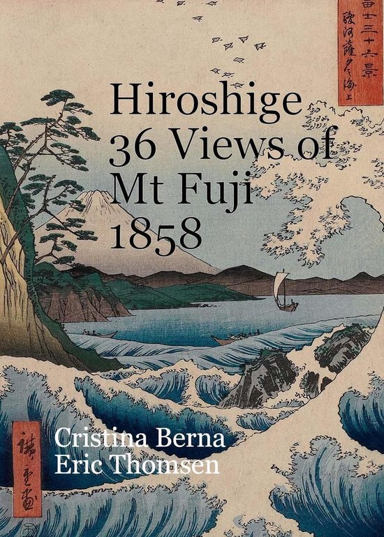 Hiroshige 36 Views of Mt Fuji 1858 - cover