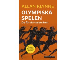 Världens dramatiska historia 58 - Olympiska spelen: de första tusen åren