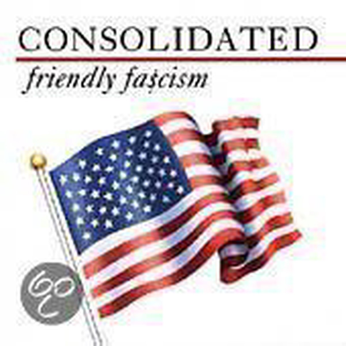 Friendly Fascism