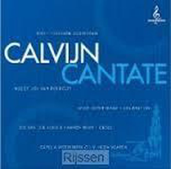 Blauwe cd-hoes met de titel CALVIJN CANTATE. Bevat ook tekst over de opname en artiesten.
