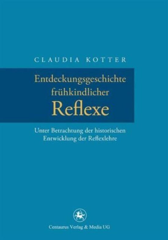 Entdeckungsgeschichte frühkindlicher Reflexe