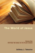 Putting the Bible in Its Place 1 - The World of Jesus