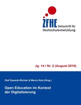 Zeitschrift für Hochschulentwicklung Jg. 14 2 - Open Education im Kontext der Digitalisierung