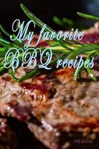 My Favorite BBQ Recipes