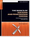 The Basics of Hacking and Penetration Testing