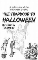 The Trapdoor To Halloween