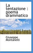 La Tentazione