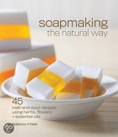 Soapmaking the Natural Way