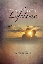 Chance Of A Lifetime