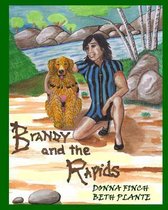 Brandy and the Rapids