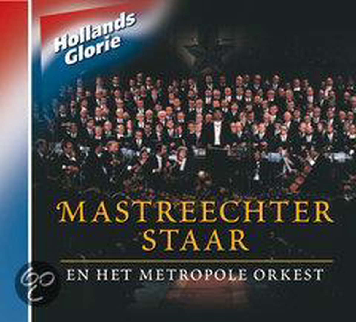 Mastreechter Staar - Hollands Glorie